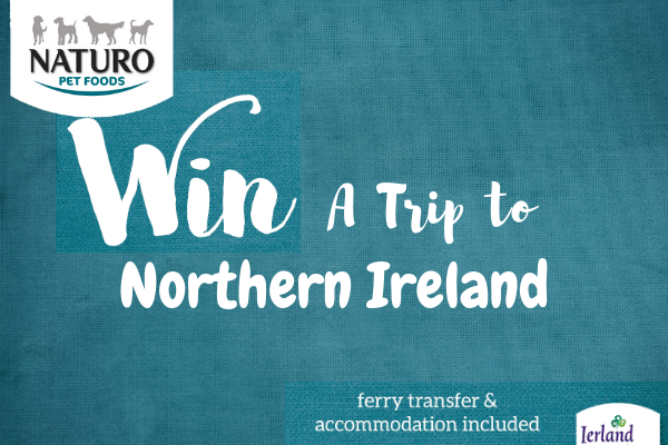 WIN a trip to Northern Ireland with Naturo!